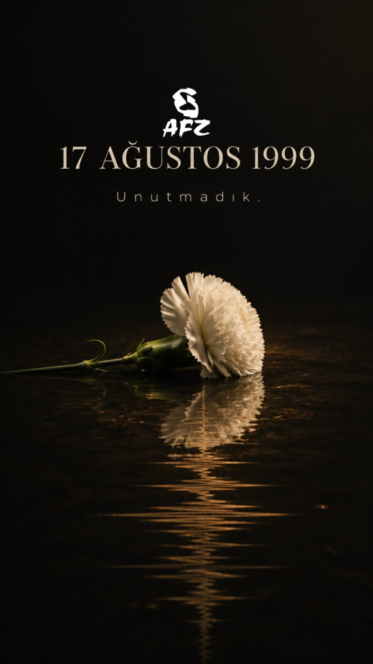 17 Ağustos 1999 depreminde hayatını kaybedenleri saygı ve rahmetle anıyoruz.